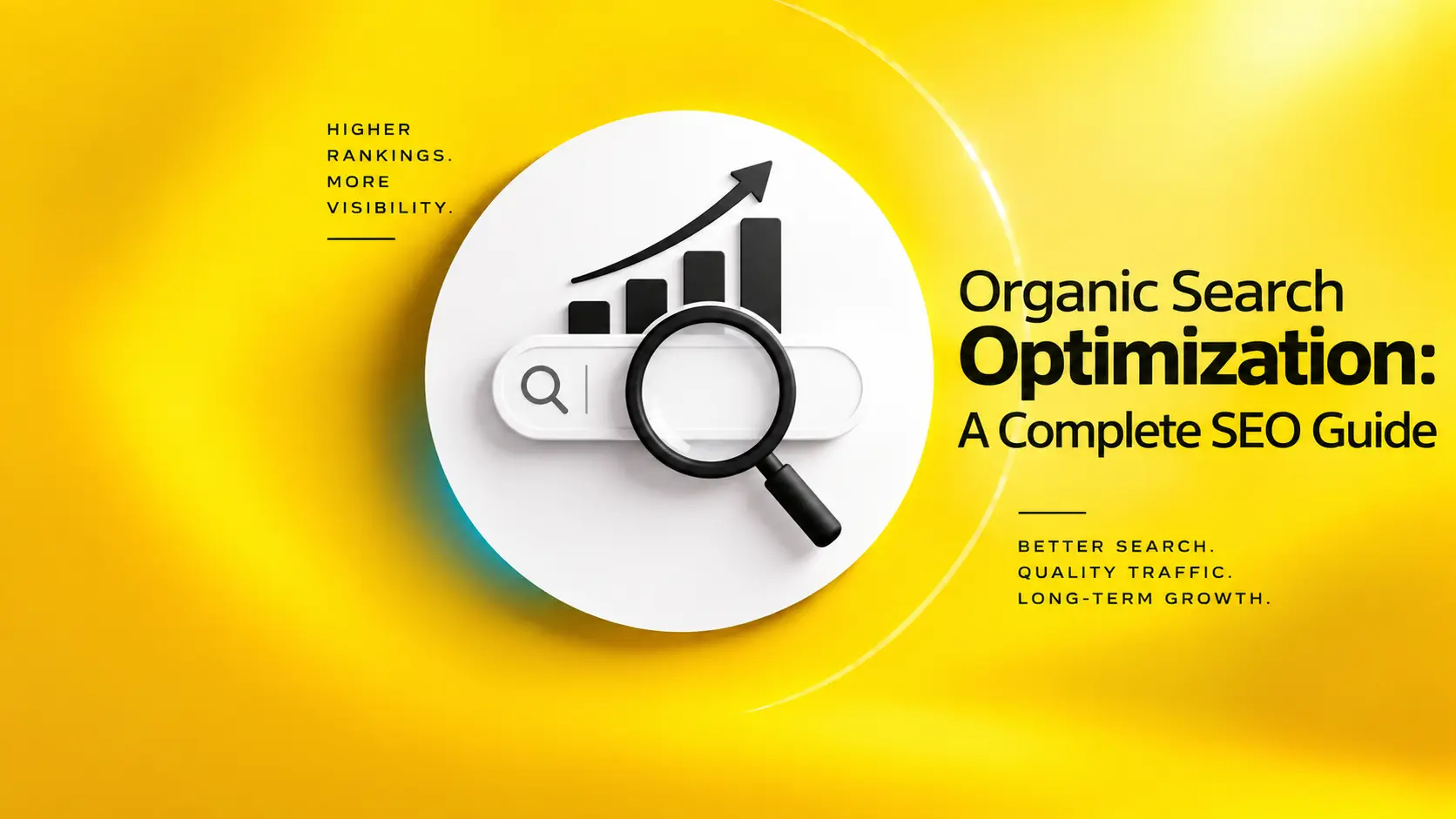 Organic Search Optimization: A Complete SEO Guide